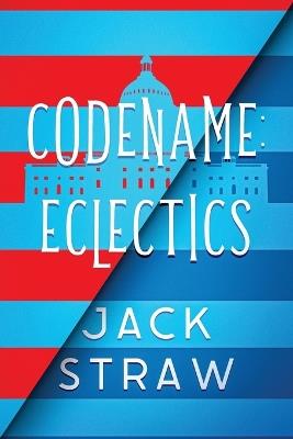 Codename: Eclectics - Jack Straw - cover
