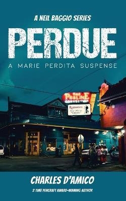 Perdue: A Marie Perdita Suspense - Charles D'Amico - cover