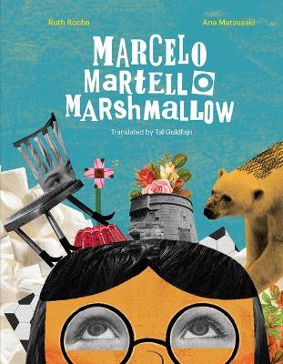 Marcelo, Martello, Marshmallow - Ruth Rocha - cover