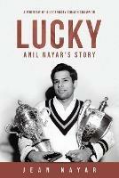 Lucky-Anil Nayar's Story: A Portrait of a Legendary Squash Champion