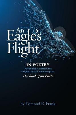 An Eagle's Flight In POETRY - Edmond E Frank - cover