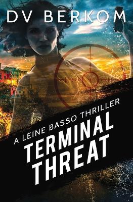 Terminal Threat - D V Berkom - cover