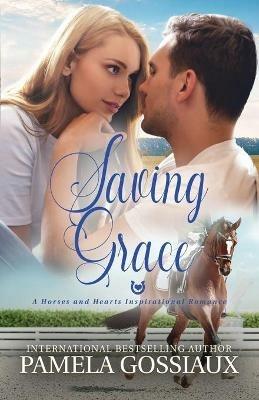 Saving Grace - Pamela Gossiaux - cover
