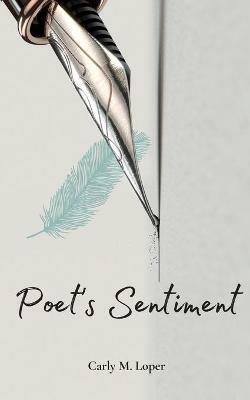 Poet's Sentiment - Carly M Loper - cover