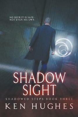 Shadow Sight - Ken Hughes - cover
