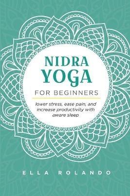 Nidra Yoga for beginners - Ella Rolando - cover