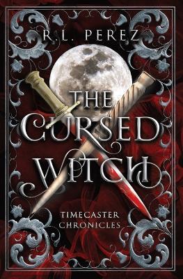 The Cursed Witch - R L Perez - cover