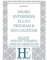 Helbig Enterprises S.I.L.O.s Program and Calendar