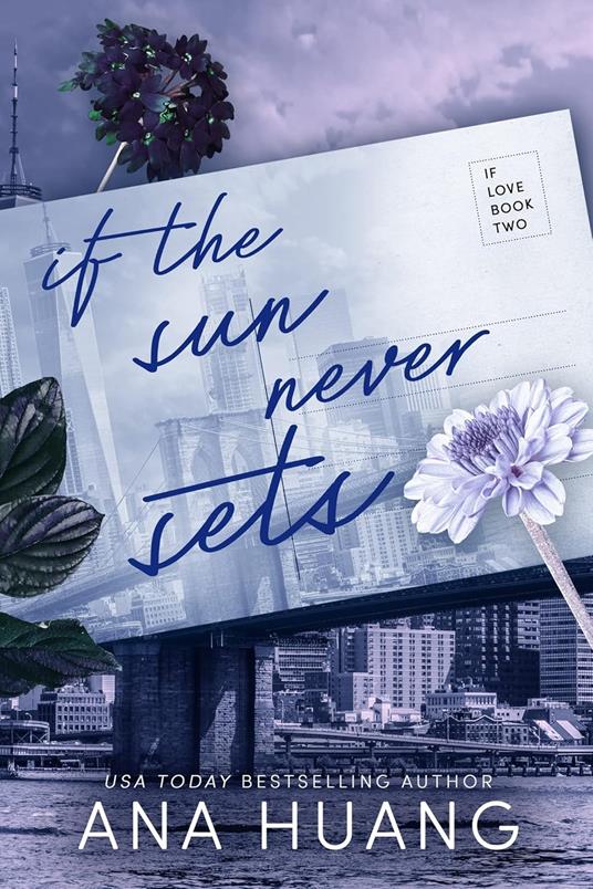 If the Sun Never Sets - Ana Huang - cover