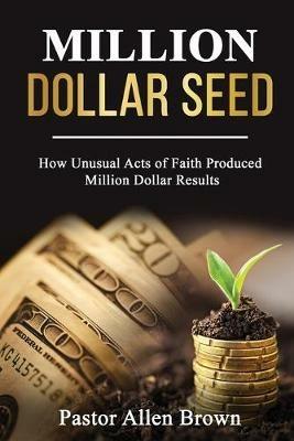 Million Dollar Seed - Allen Brown - cover