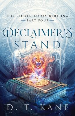 Declaimer's Stand - D T Kane - cover