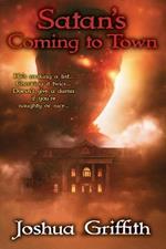 Satan's Coming to Town