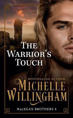 The Warrior's Touch - Michelle Willingham - cover