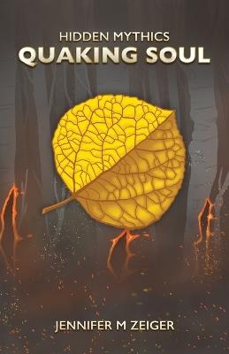 Quaking Soul - Jennifer M Zeiger - cover