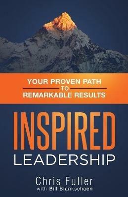 Inspired Leadership - Chris Fuller - cover