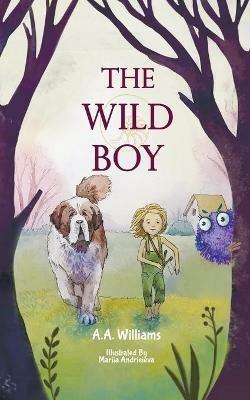 The Wild Boy - A A Williams - cover