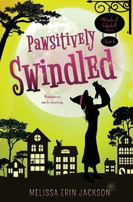 Pawsitively Swindled - Melissa Erin Jackson - cover