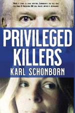 Privileged Killers