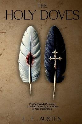 The Holy Doves - L E Austen - cover