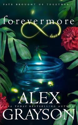 Forevermore - Alex Grayson - cover