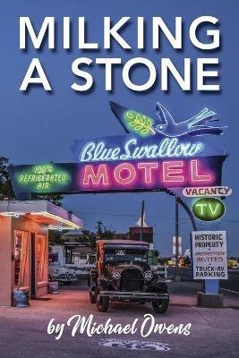 Milking A Stone - Michael Owens - cover