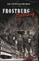 Frostburg Burning - James Rada - cover