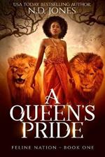 A Queen's Pride