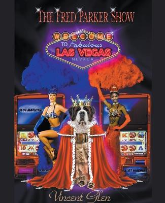 The Fred Parker Show - Vincent Glen - cover