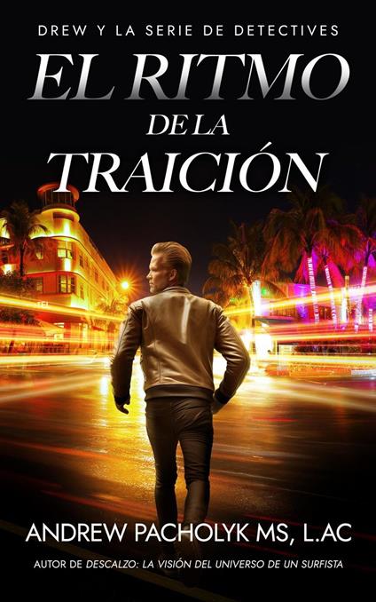 El Ritmo de la Traición - Andrew Pacholyk - ebook