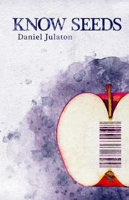 Know Seeds - Daniel Julaton - cover