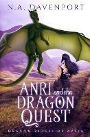 Anri and the Dragon Quest - N a Davenport - cover