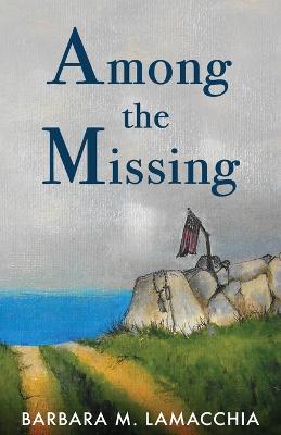Among the Missing - Barbara Lamacchia - cover