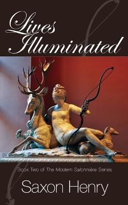 Lives Illuminated - Saxon Henry - cover