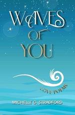 Waves of You: Love Poems