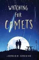 Watching for Comets - Jordon Greene - cover