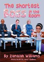The Shortest Boss in the Room