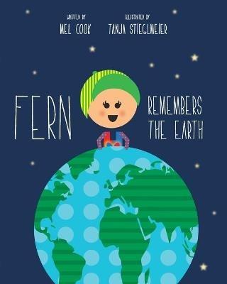 Fern Remembers the Earth - Mel Cook - cover