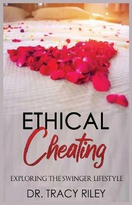 Ethical Cheating - Tracy Riley - cover