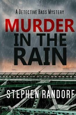 Murder In The Rain - Stephen Randorf - cover
