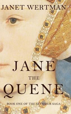 Jane the Quene - Janet Wertman - cover