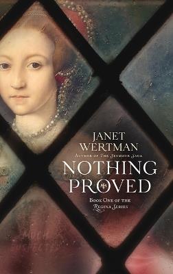 Nothing Proved - Janet Wertman - cover