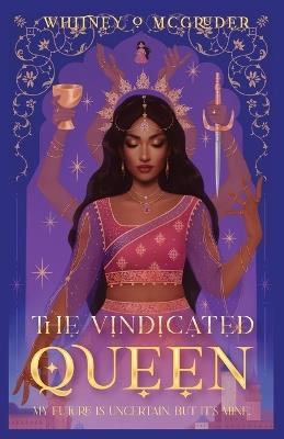 The Vindicated Queen - Whitney O McGruder - cover