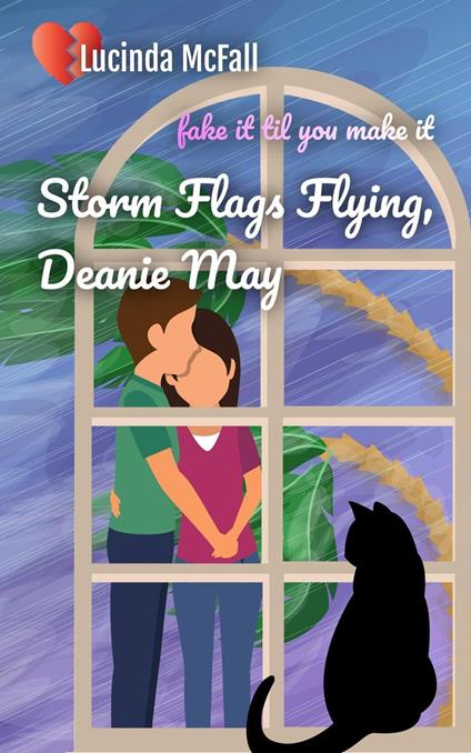 Storm Flags Flying, Deanie May