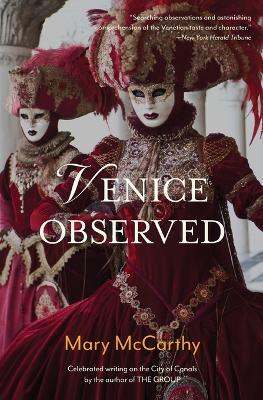 Venice Observed - Mary McCarthy - cover