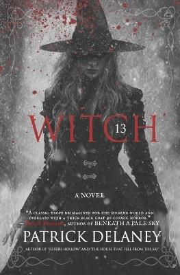 Witch 13 - Patrick Delaney - cover