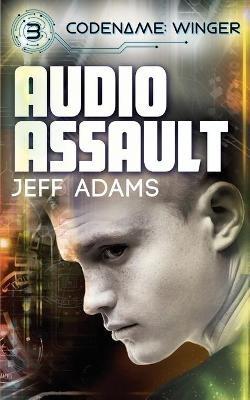 Audio Assault - Jeff Adams - cover