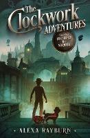 The Clockwork Adventures Part One, The Search for Norwall - Rayburn - cover