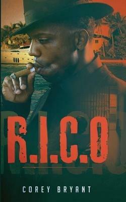 R.I.C.O Vol. 1 - Corey Bryant - cover
