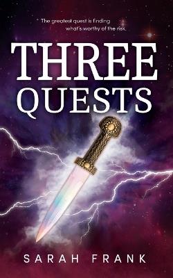 Three Quests: Three Quests - Sarah Frank - cover