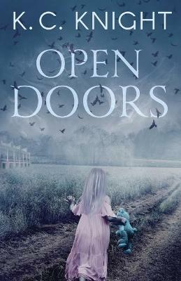 Open Doors - K C Knight - cover